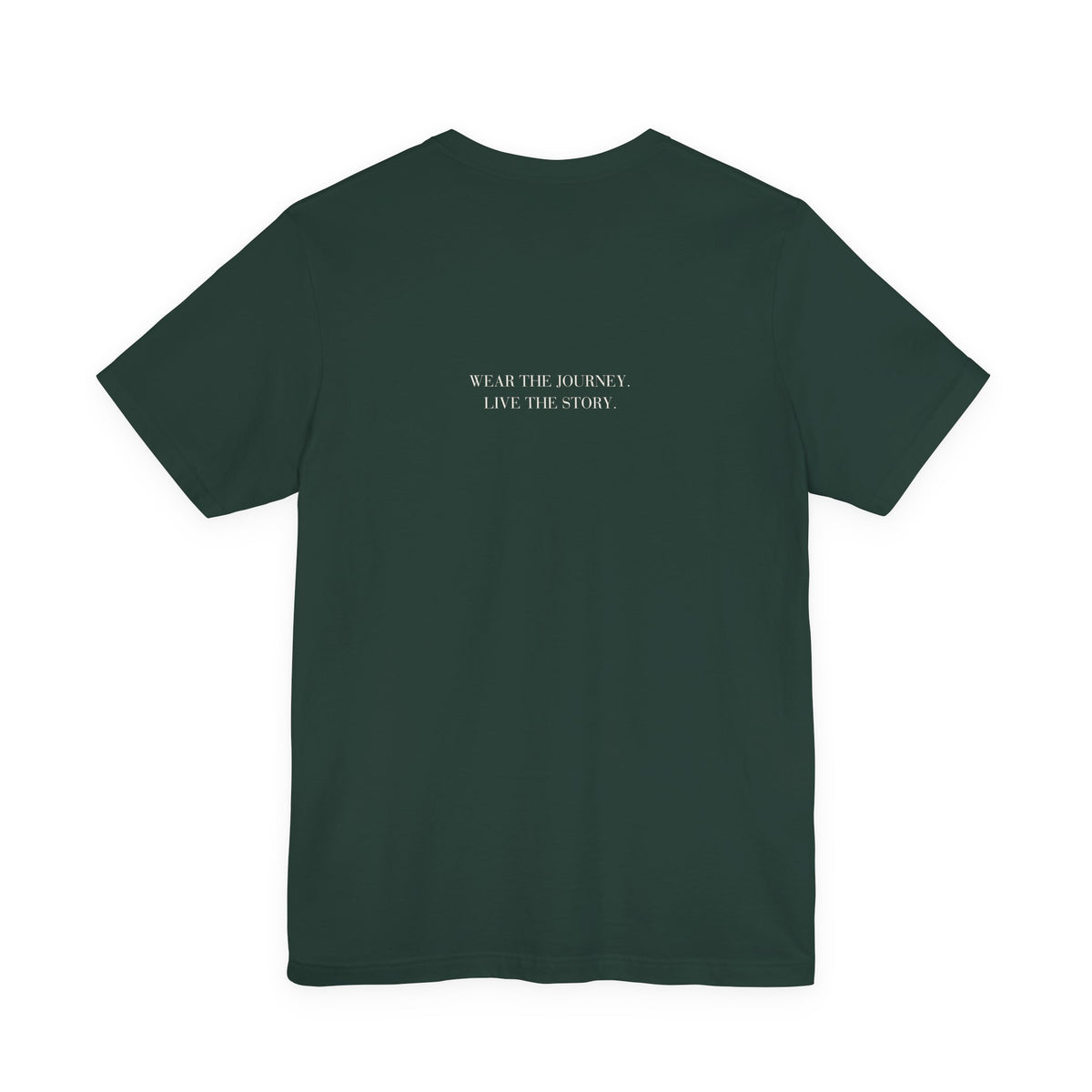 Wander Often tee in Forest, corrected back view with Wear the Journey. Live the Story. phrase